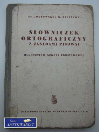 SŁOWNICZEK ORTOGRAFICZNY Z ZASADAMI PISOWNI