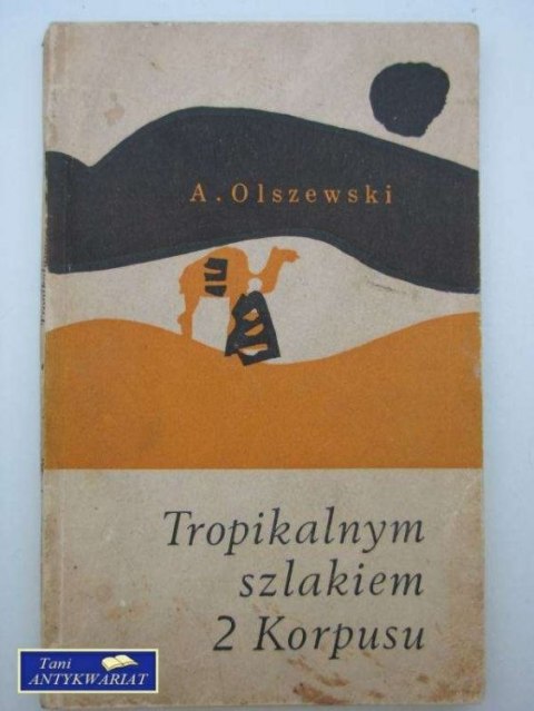 TROPIKALNYM SZLAKIEM 2 KORPUSU