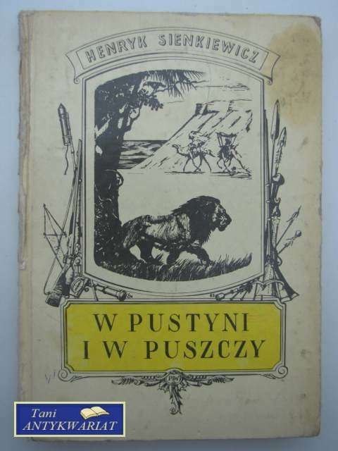 W PUSTYNI I W PUSZCZY