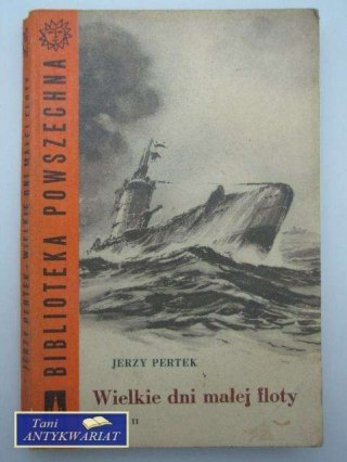 WIELKIE DNI MAŁEJ FLOTY T II