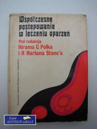 WSPÓŁCZESNE POSTĘPOWANIE W LECZENIU POPARZEŃ