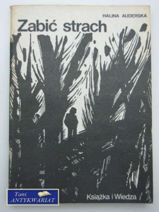 ZABIĆ STRACH
