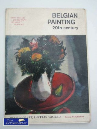 BELGIAN PAINTING 20TH CENTURY