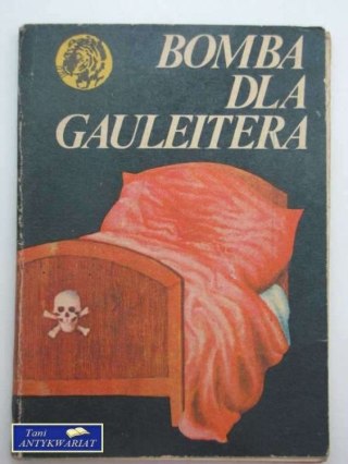 BOMBA DLA GAULEITERA