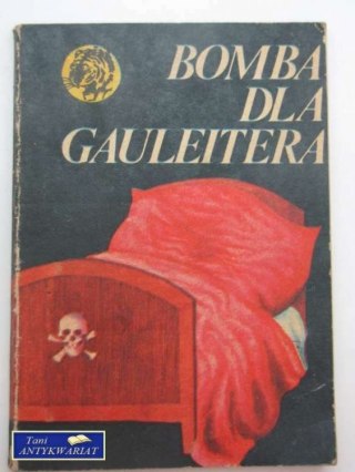BOMBA DLA GAULEITERA