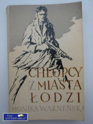 CHŁOPCY Z MIASTA ŁODZI