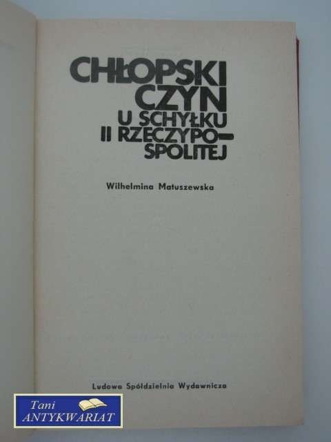 CHŁOPSKI CZYN U SCHYŁKU II RZECZYPOSPOLITEJ