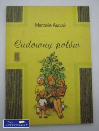 CUDOWNY POŁÓW