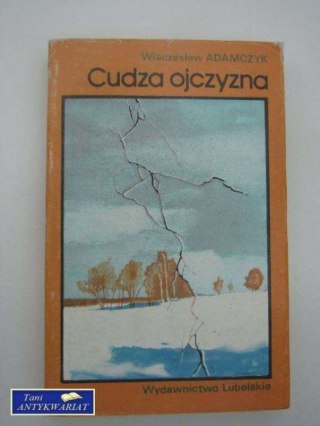 CUDZA OJCZYZNA