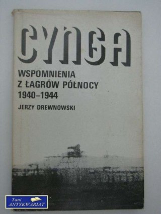 CYNGA. WSPOMNIENIA Z ŁAGRÓW PÓŁNOCY