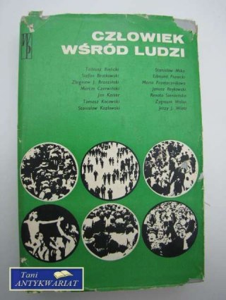 CZŁOWIEK WŚRÓD LUDZI praca zbiorowa
