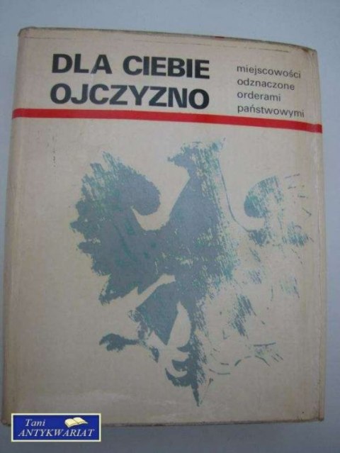 DLA CIEBIE OJCZYZNO