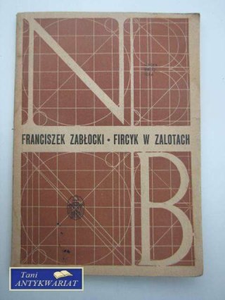 FIRCYK W ZALOTACH
