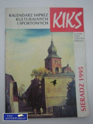 KALENDARZ IMPREZ KULTURALNYCH I SPORTOWYCH SIERADZ 1995