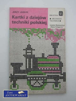 KARTKI Z DZIEJÓW TECHNIKI POLSKIEJ