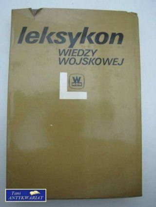 LEKSYKON WIEDZY WOJSKOWEJ