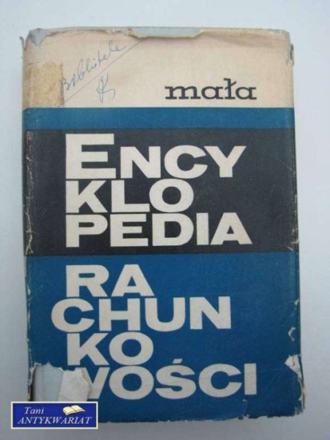 MAŁA ENCYKLOPEDIA RACHUNKOWOŚCI MAŁA ENCYKLOPEDIA RACHUNKOWOŚCI