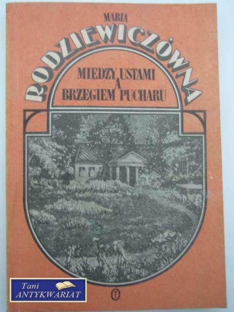 MIĘDZY USTAMI A BRZEGIEM PUCHARU