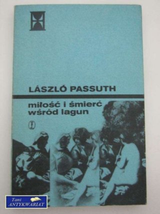 MIŁOŚĆ I ŚMIERĆ WŚRÓD LAGUN