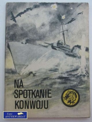 NA SPOTKANIE KONWOJU