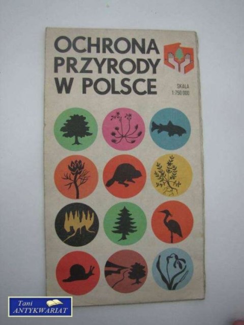 OCHRONA PRZYRODY W POLSCE