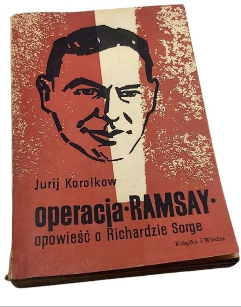 OPERACJA RAMSAY OPOWIEŚĆ O RICHARDZIE SORGE