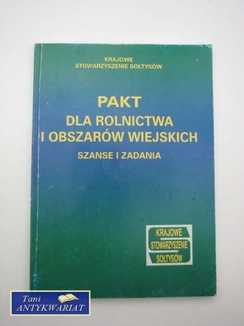 PAKT DLA ROLNICTWA I OBSZARÓW WIEJSKICH