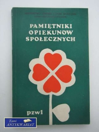 PAMIĘTNIKI OPIEKÓNÓW SPOŁECZNYCH