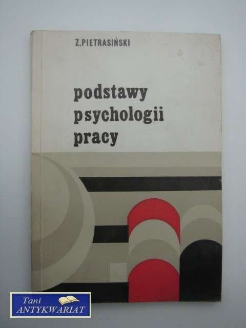 PODSTAWY PSYCHOLOGII PRACY