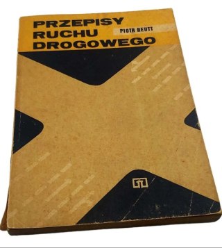 PRZEPISY RUCHU DROGOWEGO
