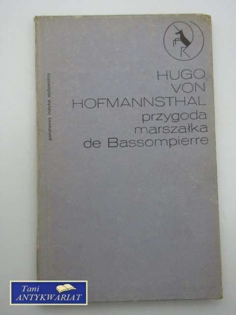 PRZYGODA MARSZAŁKA DE BASSOMPIERRE