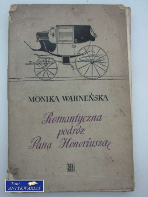 ROMANTYCZNA PODRÓŻ PANA HONORIUSZA