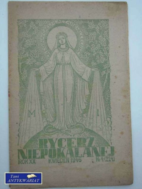 RYCERZ NIEPOKALANEJ KWIECIEŃ 1946