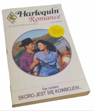 SKORO JEST SIĘ KOWBOJEM