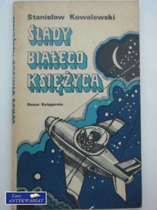 ŚLADY BIAŁEGO KSIĘŻYCA