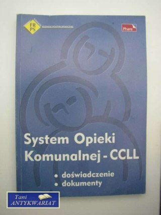SYSTEM OPIEKI KOMUNALNEJ - CCLL; DOŚWIADCZENIE DOKUMENT