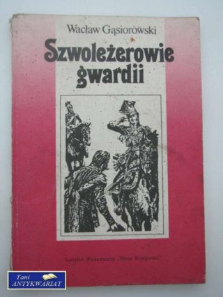 SZWOLEŻEROWIE GWARDII