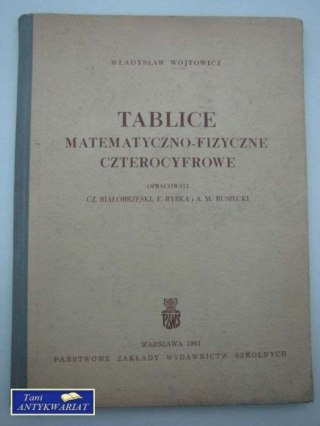 TABLICE MATEMATYCZNO-FIZYCZNE CZTEROCYFROWE