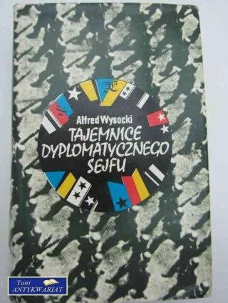TAJEMNICE DYPLOMATYCZNEGO SEJFU