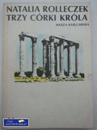 TRZY CÓRKI KRÓLA TOM 2