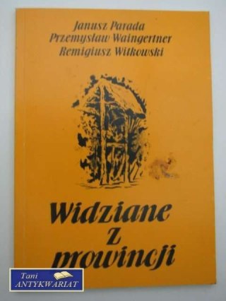 WIDZIANE Z PROWINCJI