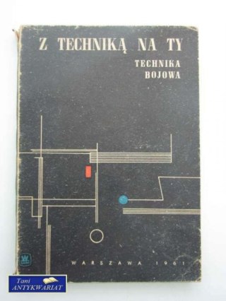 Z TECHNIKĄ NA TY TECHNIKA BOJOWA