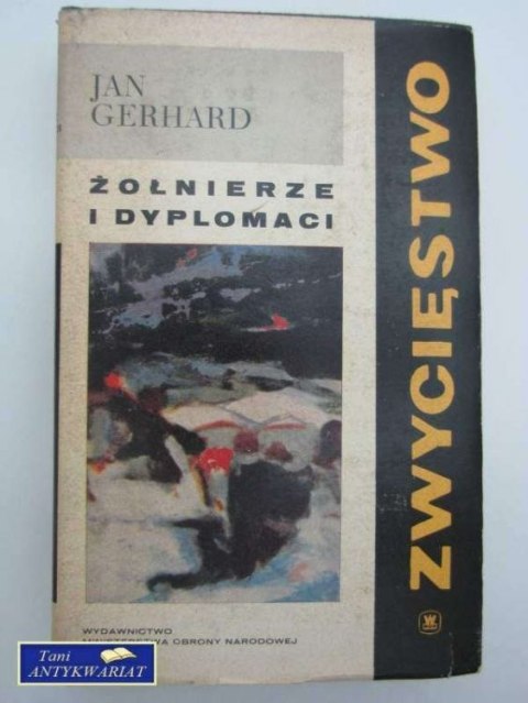 Zwycięstwo Żołnierze i Dyplomaci T 1