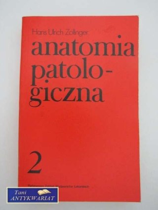 ANATOMIA PATOLOGICZNA 2