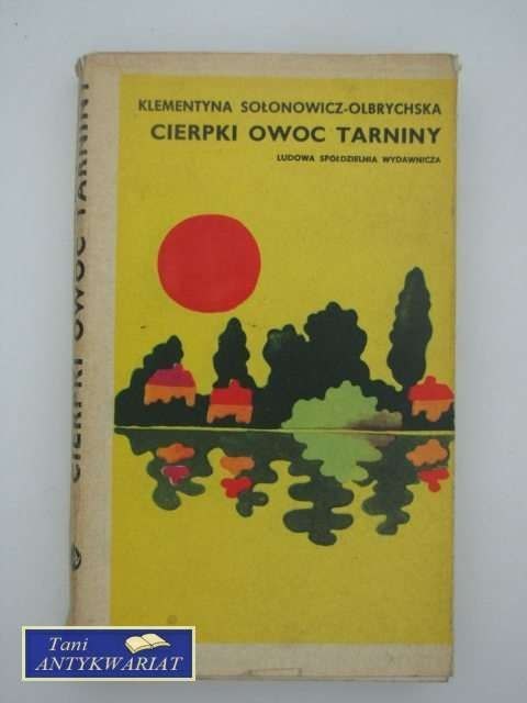 CIERPKI OWOC TARNINY