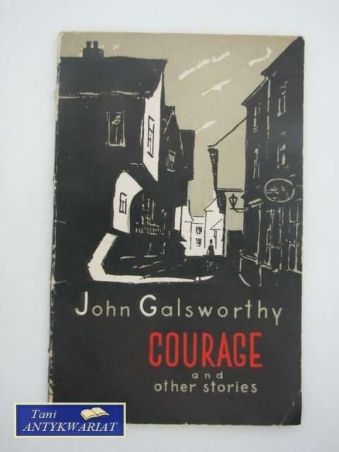COURAGE and OTHER STORIES COURAGE and OTHER STORIES