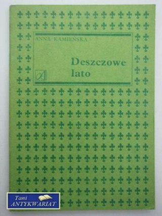 DESZCZOWE LATO