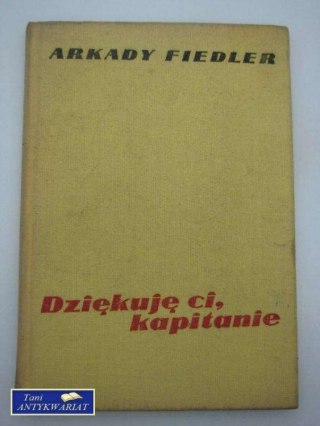 DZIĘKUJĘ CI, KAPITANIE