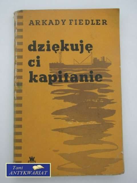 DZIĘKUJĘ CI KAPITANIE