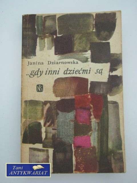 GDY INNI DZIEĆMI SĄ